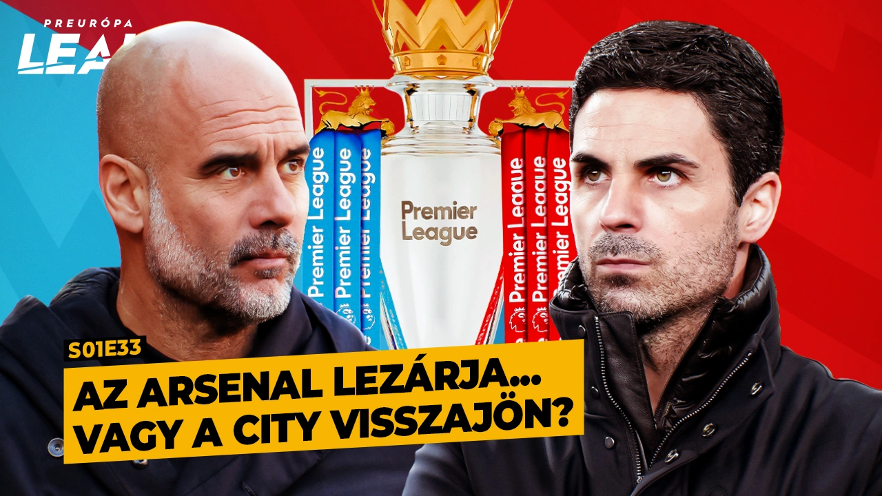 Az Arsenal lezárja...vagy a City visszajön?